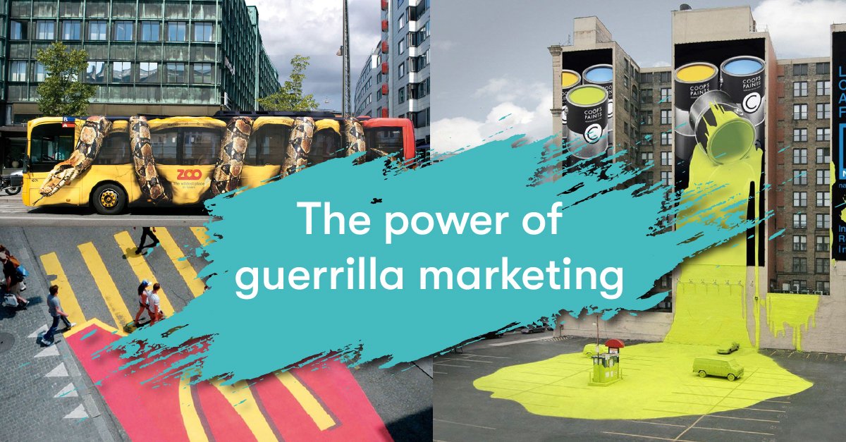 Guerrilla Marketing is king